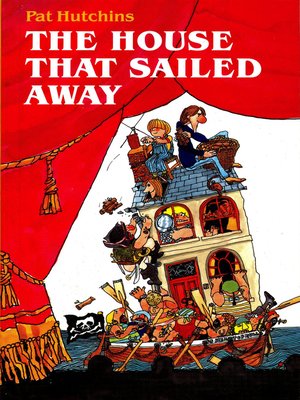 cover image of The House That Sailed Away